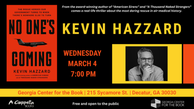 Event with Kevin Hazzard for No One's Coming on March 4 at 7 p.m. in the Decatur Library Auditorium